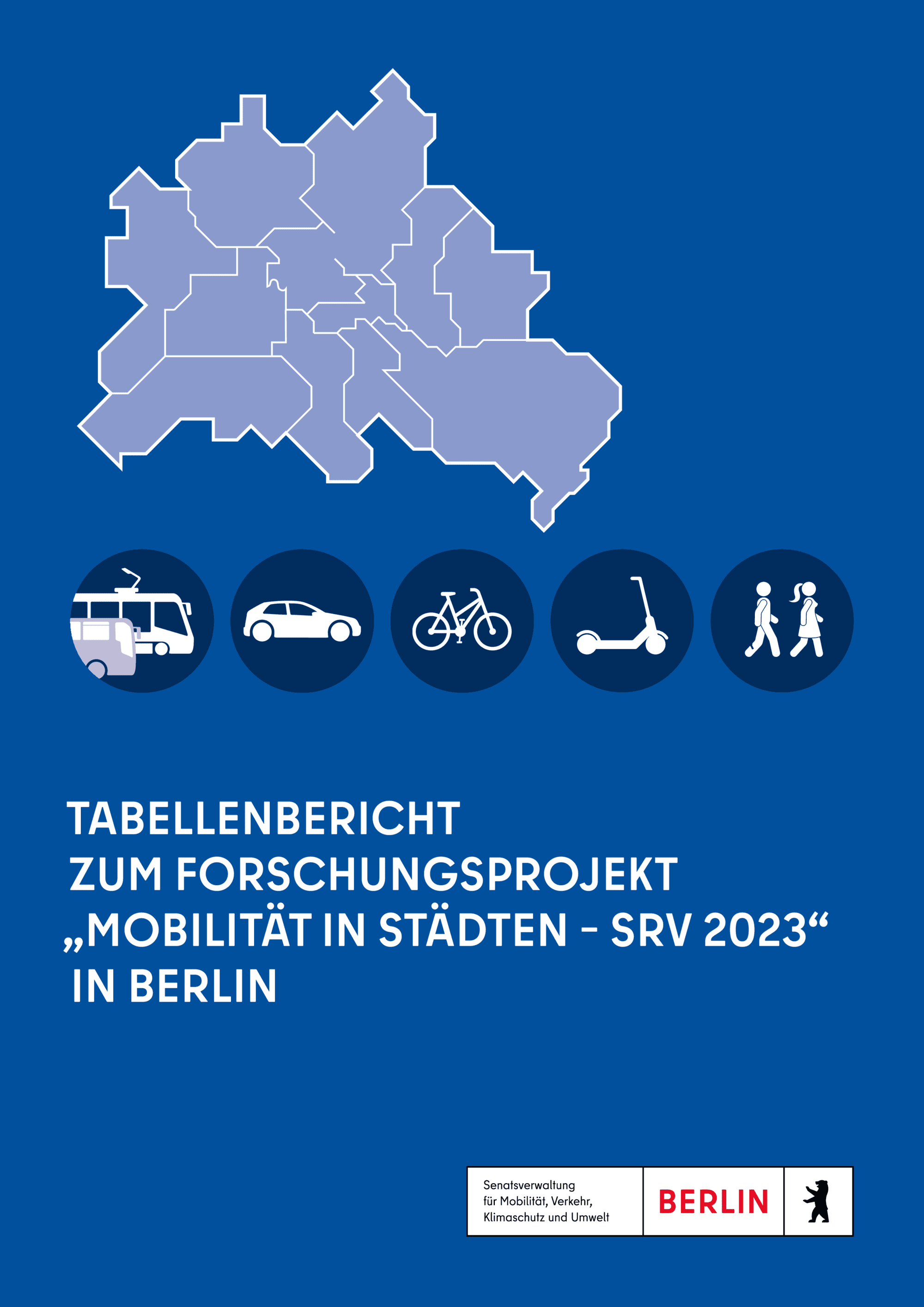 Tabellenbericht zum Forschungsprojekt „Mobilität in Städten – SrV 2023“ in Berlin (TU Dresden for SenMVKU, 2024)